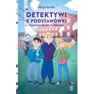 Literatura popularno naukowa dla młodzieży - Detektywi z podstawówki Tajemnica dyrektora Bębenka - miniaturka - grafika 1