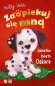 Literatura popularno naukowa dla młodzieży - Zaopiekuj się mną. Samotne święta Oskara - Holly Webb, Katherine Kirkland, Jacek Drewnowski - książka - miniaturka - grafika 1