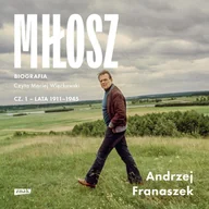 Audiobooki - biografie - Miłosz. Biografia. Tom 1 - miniaturka - grafika 1