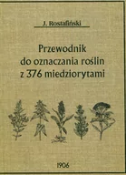 Nauki przyrodnicze - Rostafiński Józef Przewodnik do oznaczania pospolitych roślin - mamy na stanie, wyślemy natychmiast - miniaturka - grafika 1