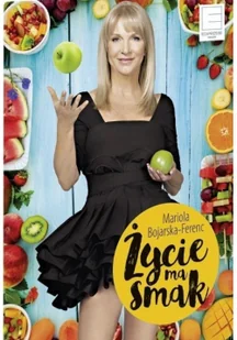 Edipresse Książki Życie ma smak LIT-10326 - Książki kucharskie - miniaturka - grafika 2