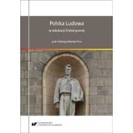 Pedagogika i dydaktyka - Polska Ludowa w edukacji historycznej - miniaturka - grafika 1