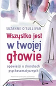 E-booki - literatura faktu - Wszystko jest w twojej głowie - miniaturka - grafika 1