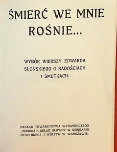 Śmierć we mnie rośnie Reprint z 1919 r. - Poezja - miniaturka - grafika 1