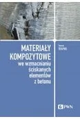 Książki medyczne - Materiały kompozytowe we wzmacnianiu ściskanych elementów z betonu - miniaturka - grafika 1