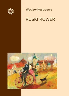 Ruski rower - Poezja - miniaturka - grafika 1