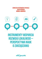Zarządzanie - Instrumenty wsparcia rozwoju lokalnego - perspektywa nauk o zarządzaniu - miniaturka - grafika 1