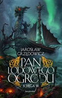 Horror, fantastyka grozy - Pan Lodowego Ogrodu. Tom 3 - miniaturka - grafika 1
