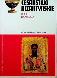 Cesarstwo Bizantyńskie - Historia świata - miniaturka - grafika 1