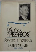 Biografie i autobiografie - Julian Pzryboś Życie i dzieło poetyckie - miniaturka - grafika 1