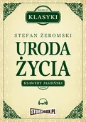 E-booki - podręczniki - Stefan Żeromski Uroda życia - miniaturka - grafika 1