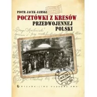 Historia świata - Jamski Piotr Jacek Pocztówki z Kresów przedwojennej Polski - miniaturka - grafika 1