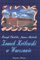 Książki o kulturze i sztuce - Zamek Królewski w Warszawie - miniaturka - grafika 1