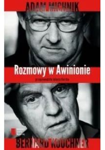 Rozmowy w Awinionie Adam Michnik Bernard Kouchner - Jolanta Kurska - Pamiętniki, dzienniki, listy - miniaturka - grafika 2