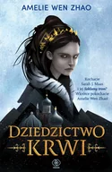Fantasy - Dziedzictwo krwi - Amelie Wen Zhao - ebook - miniaturka - grafika 1