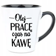 Kubki - Kubek Latte Czarno Biały OLEJ PRACE CZAS NA KAWĘ Prezent Zabawne Wzory - miniaturka - grafika 1