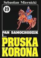 Literatura przygodowa - WARMIA Pan Samochodzik i Pruska korona 49 - dostawa od 3,49 PLN - miniaturka - grafika 1