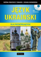 Podręczniki obcojęzyczne - Petrus Bożena Zinkiewicz-Tomanek, Oksana Baraniwska Język ukraiński dla początkujących + CD - miniaturka - grafika 1