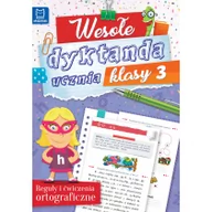 Materiały pomocnicze dla uczniów - Wesołe dyktanda ucznia klasy 3 - Opracowanie zbiorowe - miniaturka - grafika 1