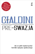 E-booki - nauka - Pre-swazja. Jak w pełni wykorzystać techniki wpływu społecznego - miniaturka - grafika 1