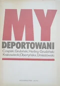 Biografie i autobiografie - My Deportowani - miniaturka - grafika 1