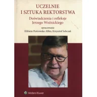 Filozofia i socjologia - Uczelnie i sztuka rektorstwa - Krzysztof Sobczak, Woźnicki Je - miniaturka - grafika 1