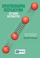 Chemia - Spektroskopia oscylacyjna Od teorii do praktyki - miniaturka - grafika 1