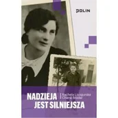 Pamiętniki, dzienniki, listy - Nadzieja jest silniejsza - miniaturka - grafika 1