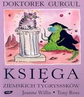 Aforyzmy i sentencje - Doktorek Gurgul. Księga ziemskich tygrysssków - miniaturka - grafika 1