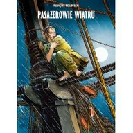 Książki o kulturze i sztuce - Pasażerowie wiatru Tom 1 Francois Bourgeon - miniaturka - grafika 1