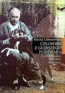 Biografie i autobiografie - Człowiek z Głębszego Podziemia - miniaturka - grafika 1