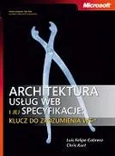 Systemy operacyjne i oprogramowanie - Architektura usług Web i jej specyfikacje: Klucz do zrozumienia Web Security - miniaturka - grafika 1