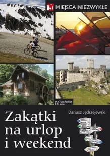 Zakątki na urlop i weekend - Przewodniki - miniaturka - grafika 1