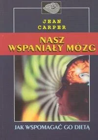 NASZ WSPANIALY MOZG - Diety, zdrowe żywienie - miniaturka - grafika 1