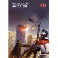 Historia świata - Bellona Tomasz Szeląg Amida 359 - miniaturka - grafika 1
