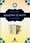 Historia Polski - Kaszëbsczé nótë na akòrdión/ Kaszubskie nuty na akordeon - miniaturka - grafika 1