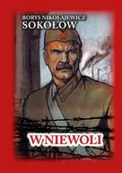 Militaria i wojskowość - Fundacja Historia PL W niewoli - miniaturka - grafika 1