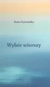 Poezja - Wybór wierszy - miniaturka - grafika 1