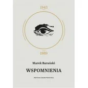 Biografie i autobiografie - Wspomnienia 1943 1989 Marek Barański - miniaturka - grafika 1