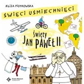 Religia i religioznawstwo - Wydawnictwo Św. Wojciecha Święty Jan Paweł II, Święci uśmiechnięci - Eliza Piotrowska - miniaturka - grafika 1