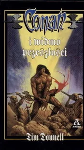 Conan i widmo przeszłości - Horror, fantastyka grozy - miniaturka - grafika 1
