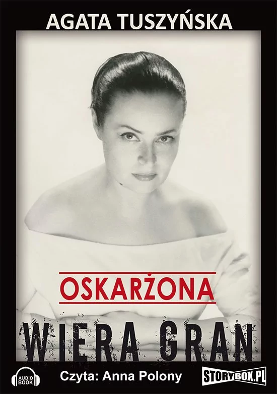 Oskarżona: Wiera Gran