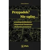 Matematyka - Wydawnictwo Naukowe PWN Przypadek$140 Nie sądzę... - miniaturka - grafika 1