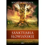 Nauki przyrodnicze - Sanktuaria słowiańskie - miniaturka - grafika 1