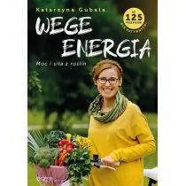 Wege energia Katarzyna Gubała - Poradniki hobbystyczne Wege energia Katarzyna Gubała - Poradniki hobbystyczne - miniaturka - grafika 3
