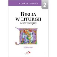 Religia i religioznawstwo - Edycja Świętego Pawła praca zbiorowa Biblia w liturgii Mszy Świętej. Wielki Post - miniaturka - grafika 1