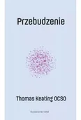 Religia i religioznawstwo - Przebudzenie - Thomas Keating - książka - miniaturka - grafika 1