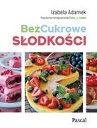 Diety, zdrowe żywienie - BezCukrowe słodkości - miniaturka - grafika 1