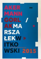 Książki o kulturze i sztuce - Akermann Gorlak Marszałek Witkowski - miniaturka - grafika 1