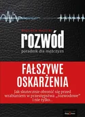 E-booki - poradniki - Fałszywe oskarżenia. Rozwód. Poradnik dla mężczyzn - miniaturka - grafika 1